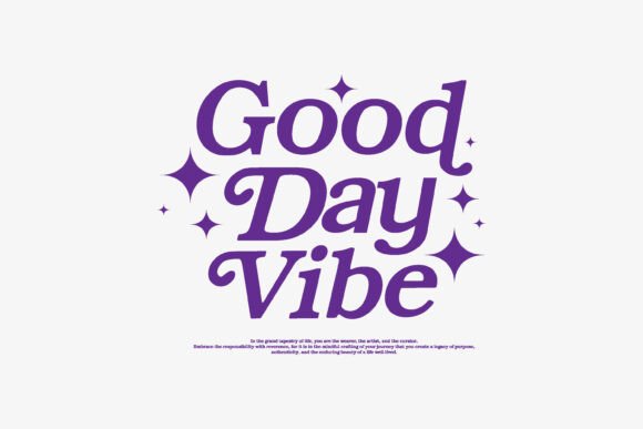 Elevate Your Brand: The Good Vibe Typography Graphic Badge