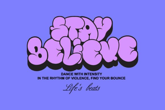 Stay Unique Bubble Typography: Beyond the Trendy Graphic