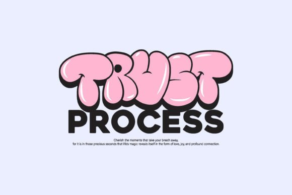 Trust Process Bubble Typography: A Modern Design Asset